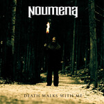 NOUMENA - DEATH WALKS WITH ME (CD)