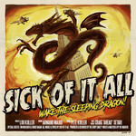 SICK OF IT ALL - WAKE THE SLEEPING DRAGON! (CD)