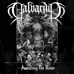 Calvarium - Assaulting The Divine (MCD)