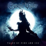 Crystal Viper - Tales Of Fire And Ice (CD)