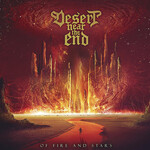 DESERT NEAR THE END - OF FIRE AND STARS (CD)