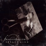 Fragile Hollow - Effete Mind (CD)