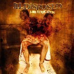 Illdisposed - 1-800 Vindication (CD)