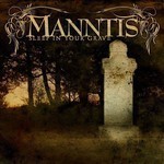 Manntis - Sleep In Your Grave (CD)