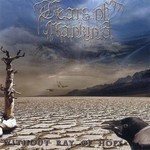 Tears Of Mankind - Without Ray Of Hope (CD)