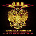 U.D.O. - STEELHAMMER - LIVE FROM MOSCOW (2XCD)