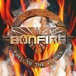 Bonfire - Fuel To The Flames (CD)