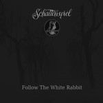 Shattenspiel - Follow The White Rabbit (CD)
