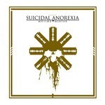 Suicidal Anorexia - MHIIMB|MSBFAR (CD)