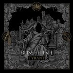 Bliss Of Flesh - Tyrant (CD)