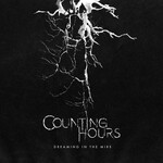 COUNTING HOURS - DREAMING IN THE MIRE (7'' EP+CD) CARDBOARD SLEEVE