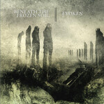 EVOKEN / BENEATH THE FROZEN SOIL - EVOKEN / BENEATH THE FROZEN SOIL (CD)