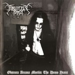 Forgotten Tomb - Obscura Arcana Mortis: The Demo Years (MCD)