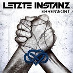 Letzte Instanz - Ehrenwort (CD)