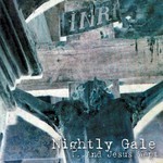 Nightly Gale - ...And Jesus Wept (CD)