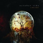 October Tide - A Thin Shell (CD)