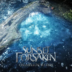 Sunset Forsaken - Chameleon Waters (CD)