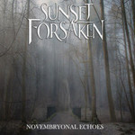 Sunset Forsaken - Novembryonal Echoes (CD)