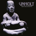 Unholy - From The Shadows (CD)