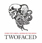 EVOKE THY LORDS / RIDERS ON THE BONES - TWOFACED (CD)