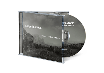 Darktrance - Ghosts In The Shells (CD)