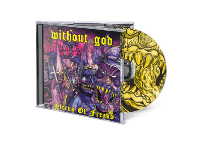 Without God - Circus Of Freaks (CD)