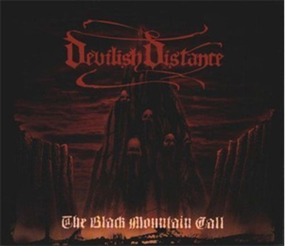 Devilish Distance - The Black Mountain Call (CD) Digipak