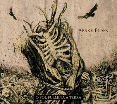 Abske Fides - O Sol Fulmina A Terra (CD) Digipak