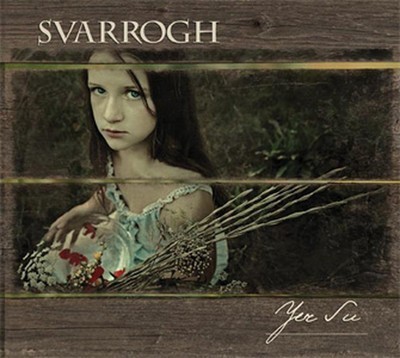 Svarrogh - Yer Su (CD) Digipak