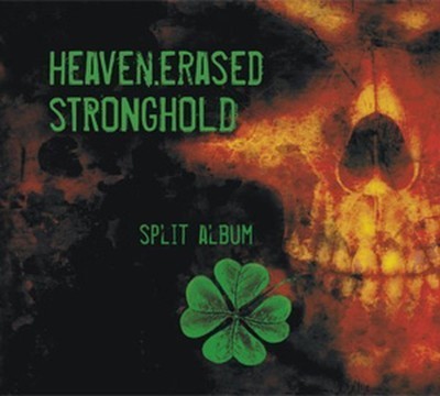 Heaven.Erased / Stronghold - SplitCD (CD) Digipak