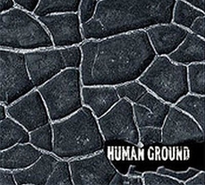 Human Ground - Human Ground (CD) Digipak