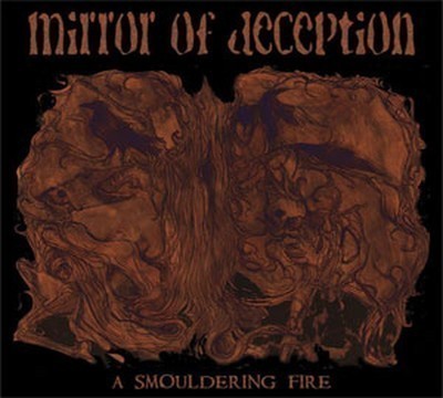 Mirror Of Deception - A Smouldering Fire (2xCD) Digipak