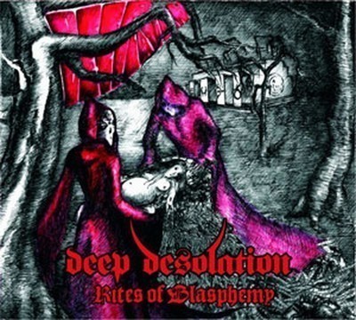 Deep Desolation - Rites Of Blasphemy (CD) Digipak
