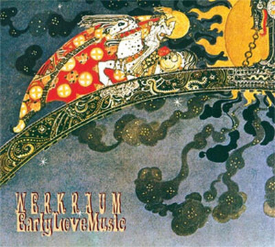 WERKRAUM - EARLY LOVE MUSIC (CD) DIGIPAK