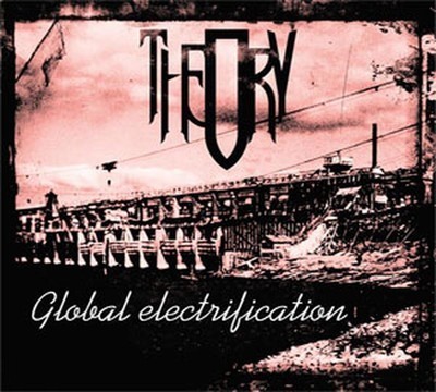 Theory - Global Electrification (CD) Digipak
