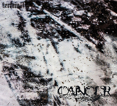 Cancer - Terminal (CD) Digipak