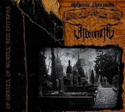 Aphonic Threnody / Frowning - SplitCD - Of Graves, Of Worms, And Epitaphs (CD) Digipak