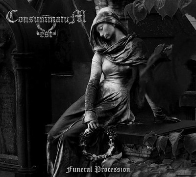 Consummatum Est - Funeral Procession (CD) Digipak