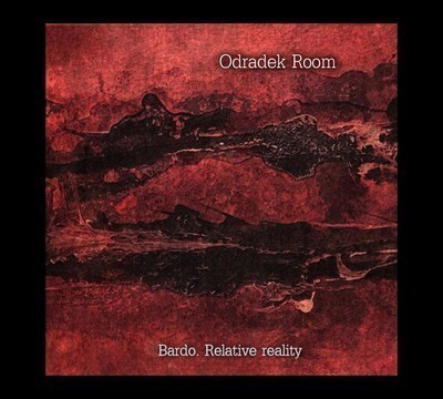 Odradek Room - Bardo. Relative Reality (CD) Digipak