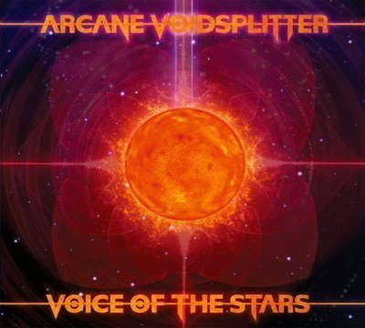 Arcane Voidsplitter - Voice Of The Stars (CD) Digipak