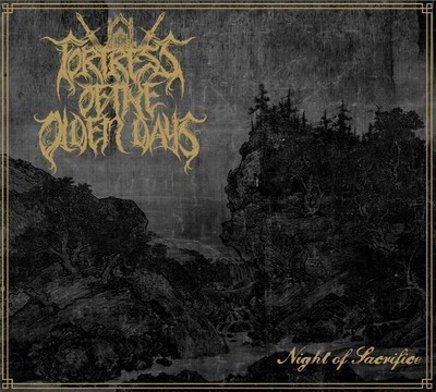 Fortress Of The Olden Days - Night Of Sacrifice (CD) Digipak