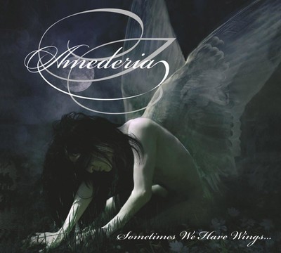 Amederia - Sometimes We Have Wings... (CD) Digipak
