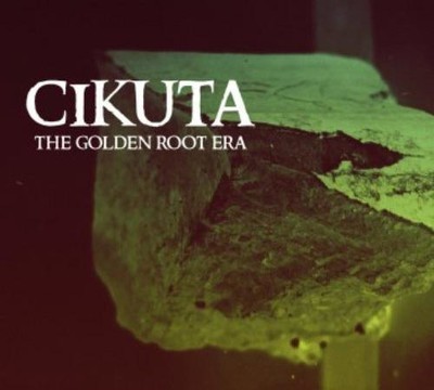 Cikuta - The Golden Root Era (CD)