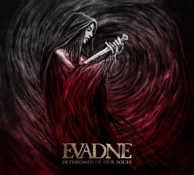 Evadne - Dethroned Of Our Souls (CD) Digibook
