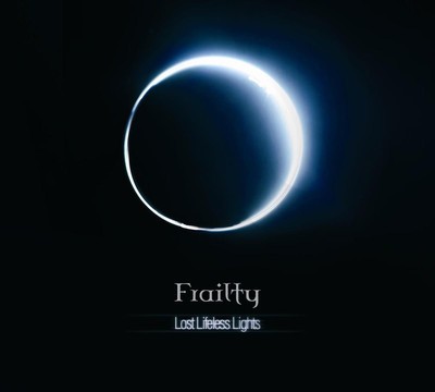 Frailty - Lost Lifeless Lights (CD) Digipak
