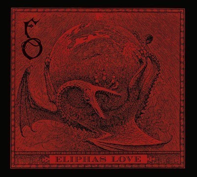Funeral Oration - Eliphas Love (CD) Digipak