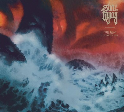 Sun Of The Dying - The Roar Of The Furious Sea (CD) Digipak