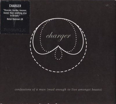 Charger - Confessions Of A Man (Mad Enough To Live Amongst Beasts) (CD) Digipak