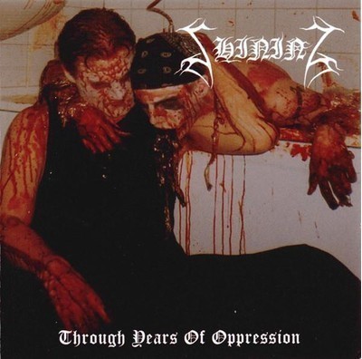 Shining - Through Years Of Oppression (CD)