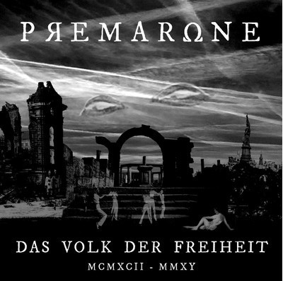 Premarone - Das Volk Der Freiheit (CD)